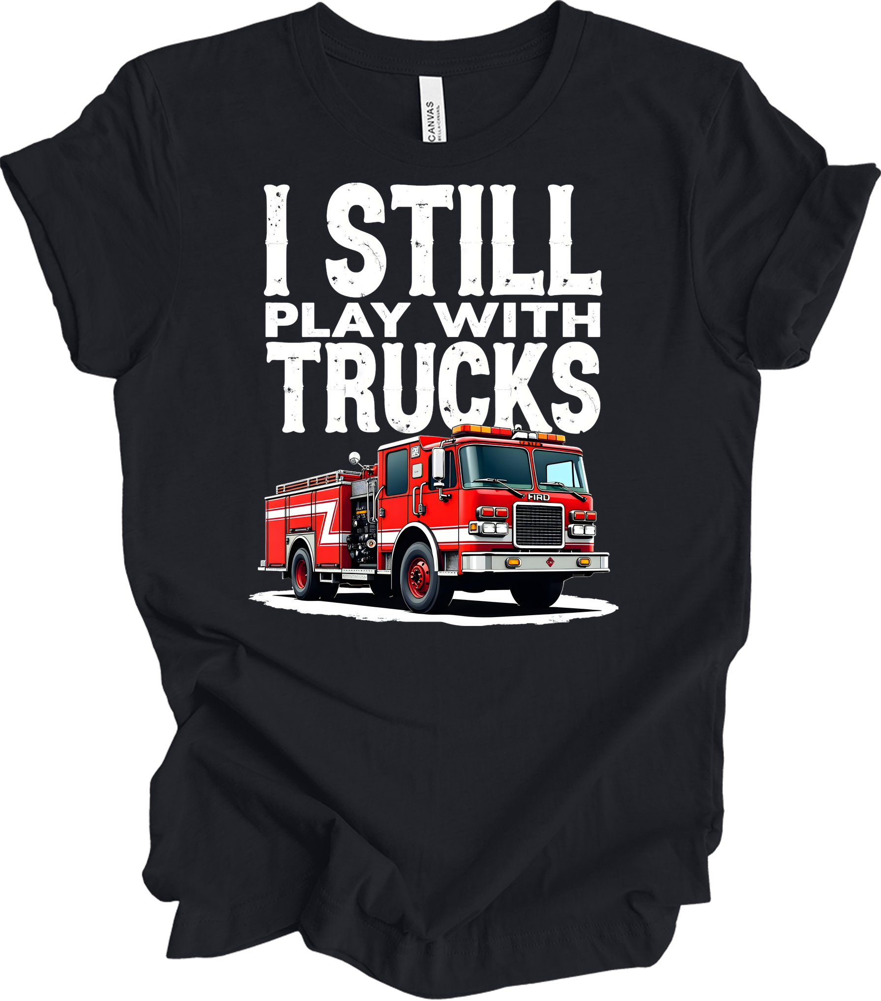 I Still Play With Fire Trucks T-Shirt in Vintage Black