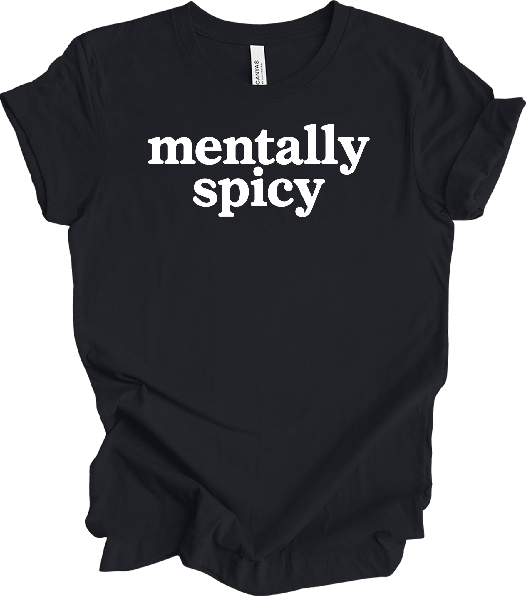 Mentally Spicy Funny T-Shirt in Vintage Black