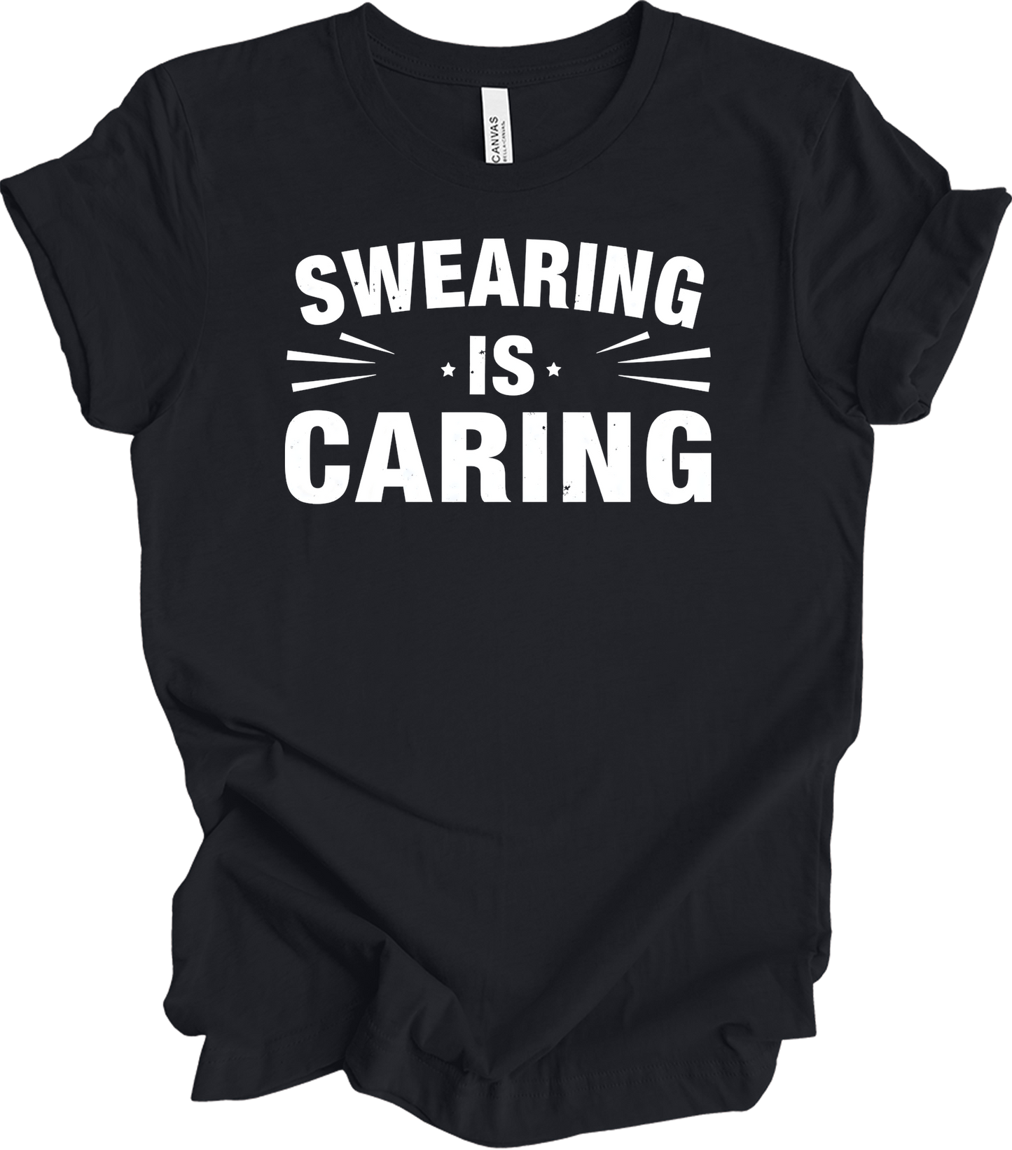 Swearing Is Caring Funny T-Shirt in Vintage Black
