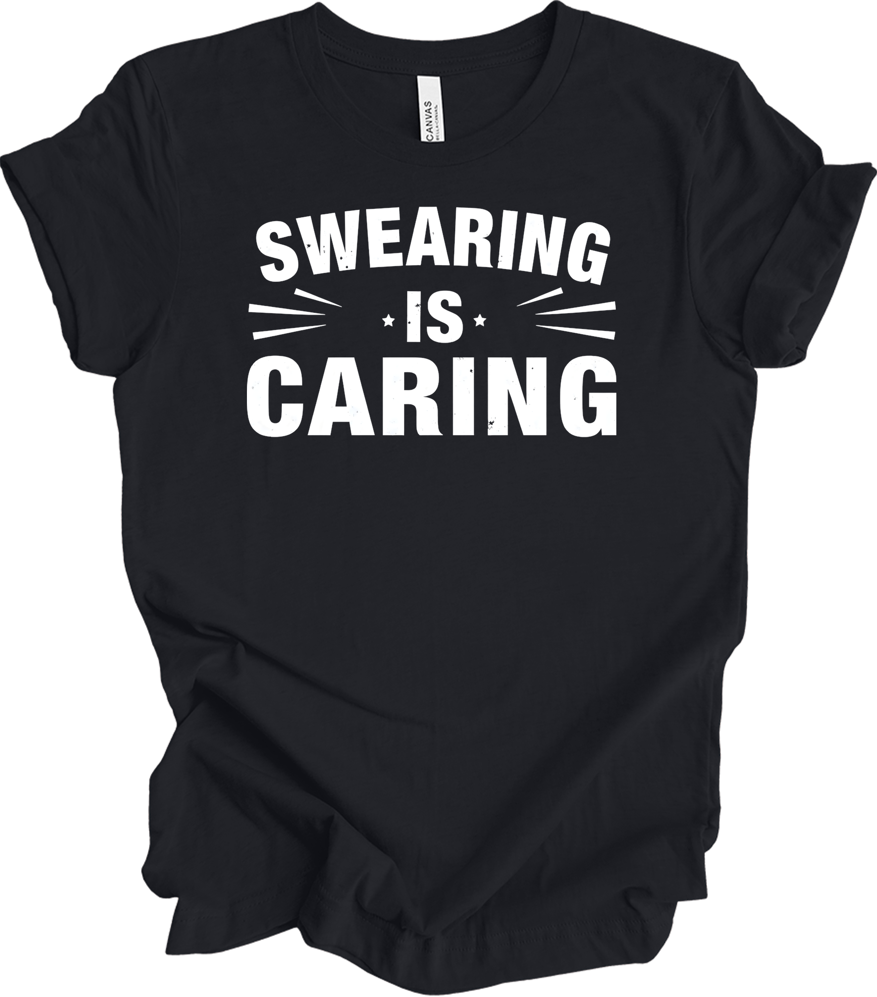 Swearing Is Caring Funny T-Shirt in Vintage Black