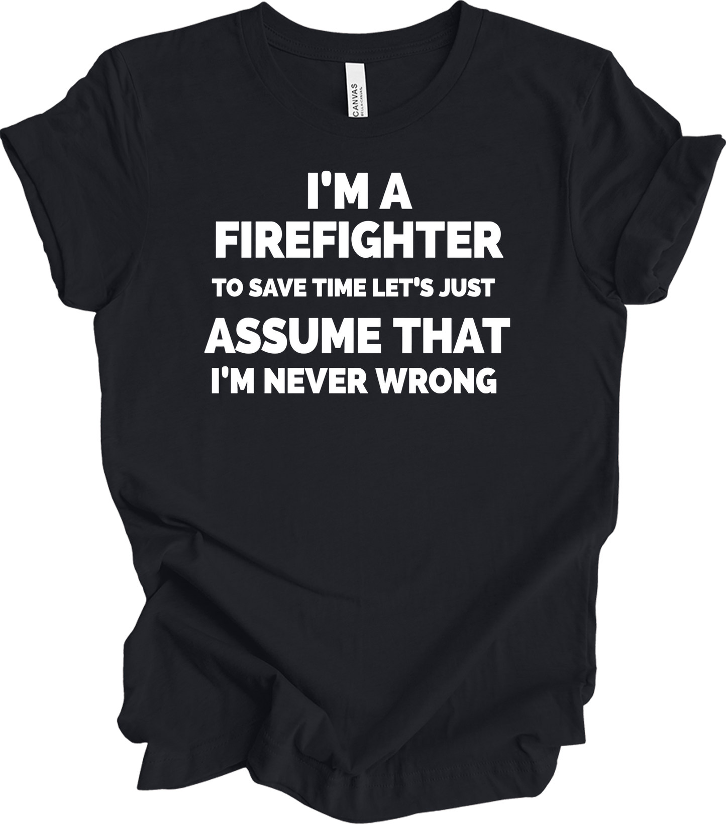 Funny Firefighter Gift T-Shirt in Vintage Black