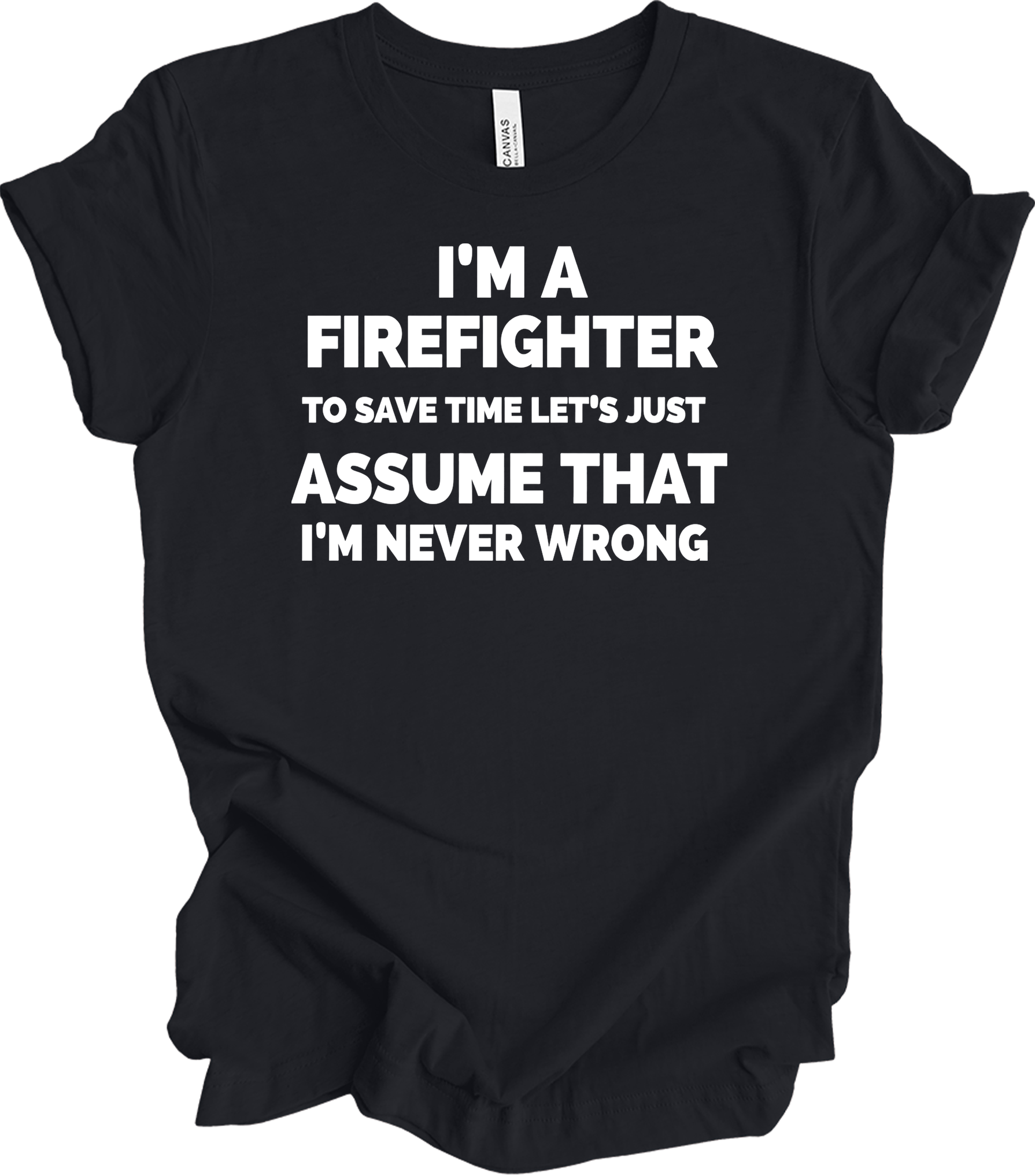 Funny Firefighter Gift T-Shirt in Vintage Black