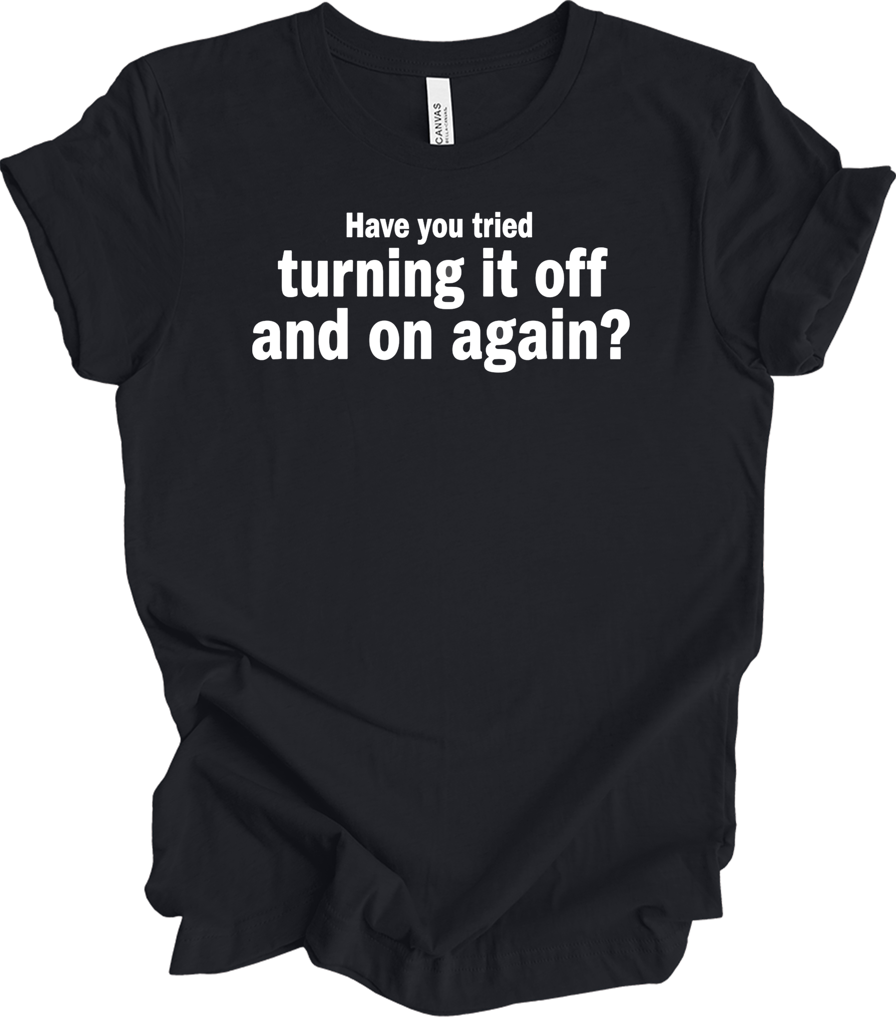 Turning It Off and On Again T-Shirt in Vintage Black