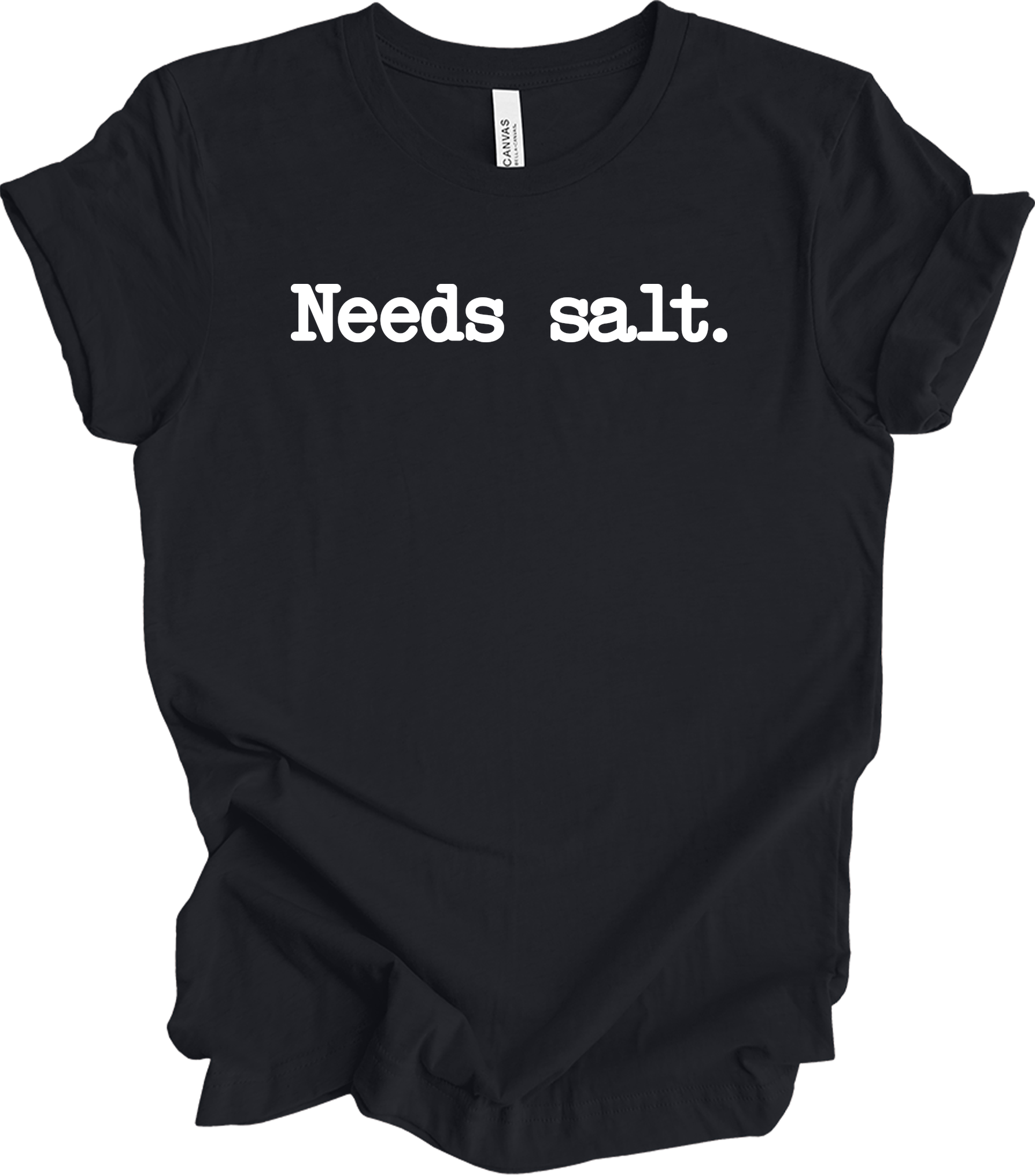 Needs Salt - Funny Cooking T-Shirt in Vintage Black