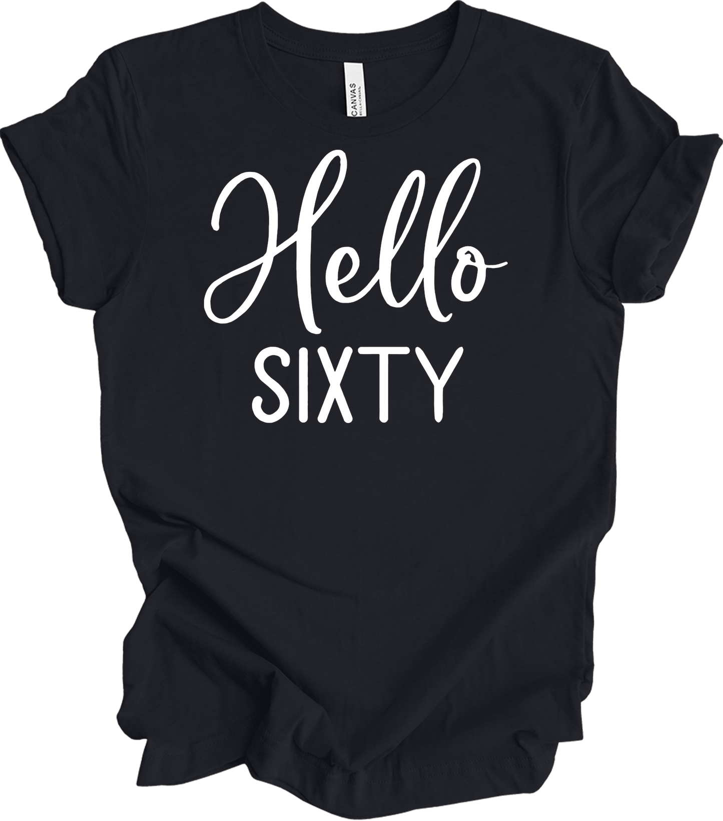 Hello Sixty | 60th Birthday T-Shirt in Vintage Black