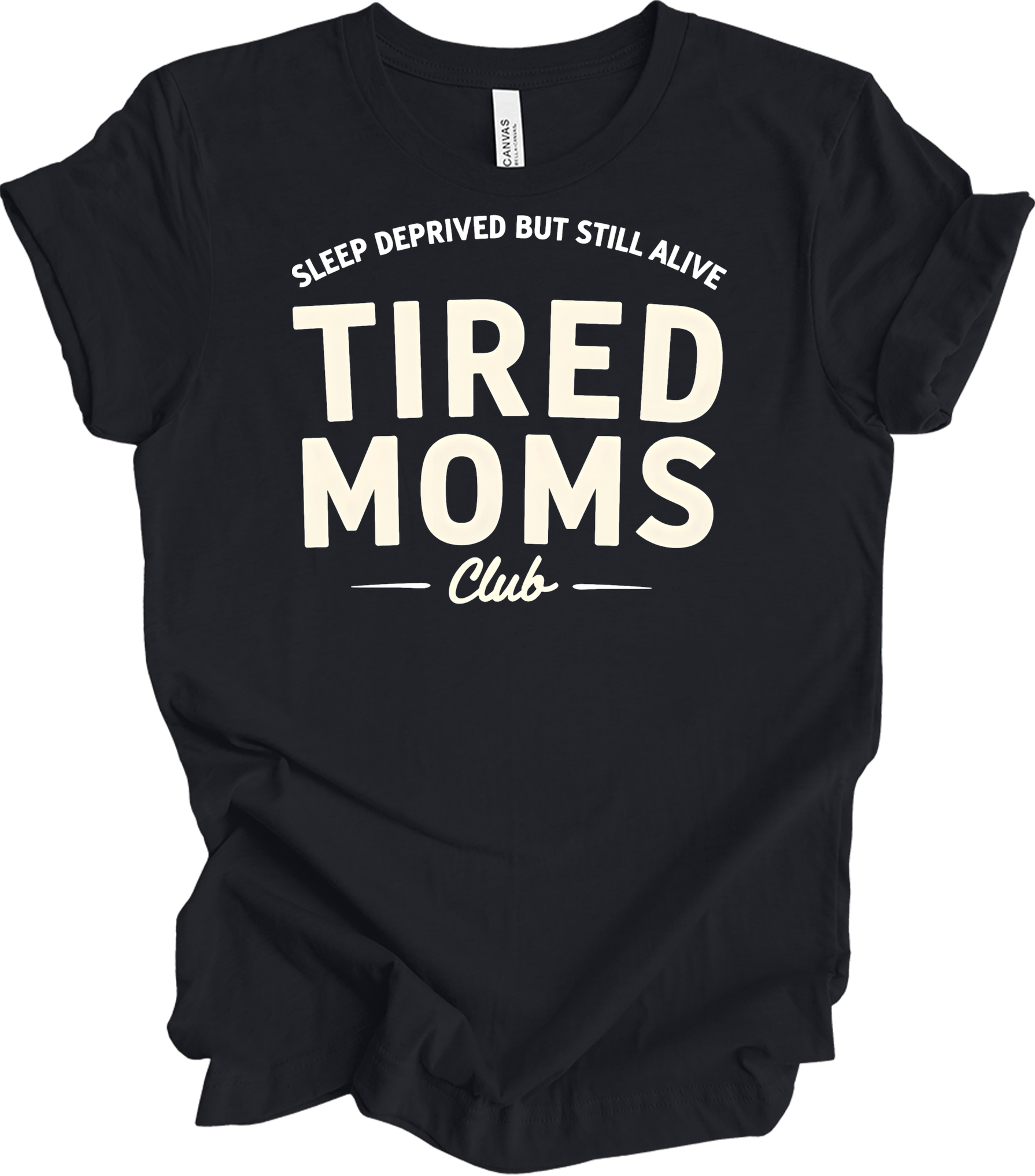 Tired Moms Club - Funny Mom T-Shirt in Vintage Black