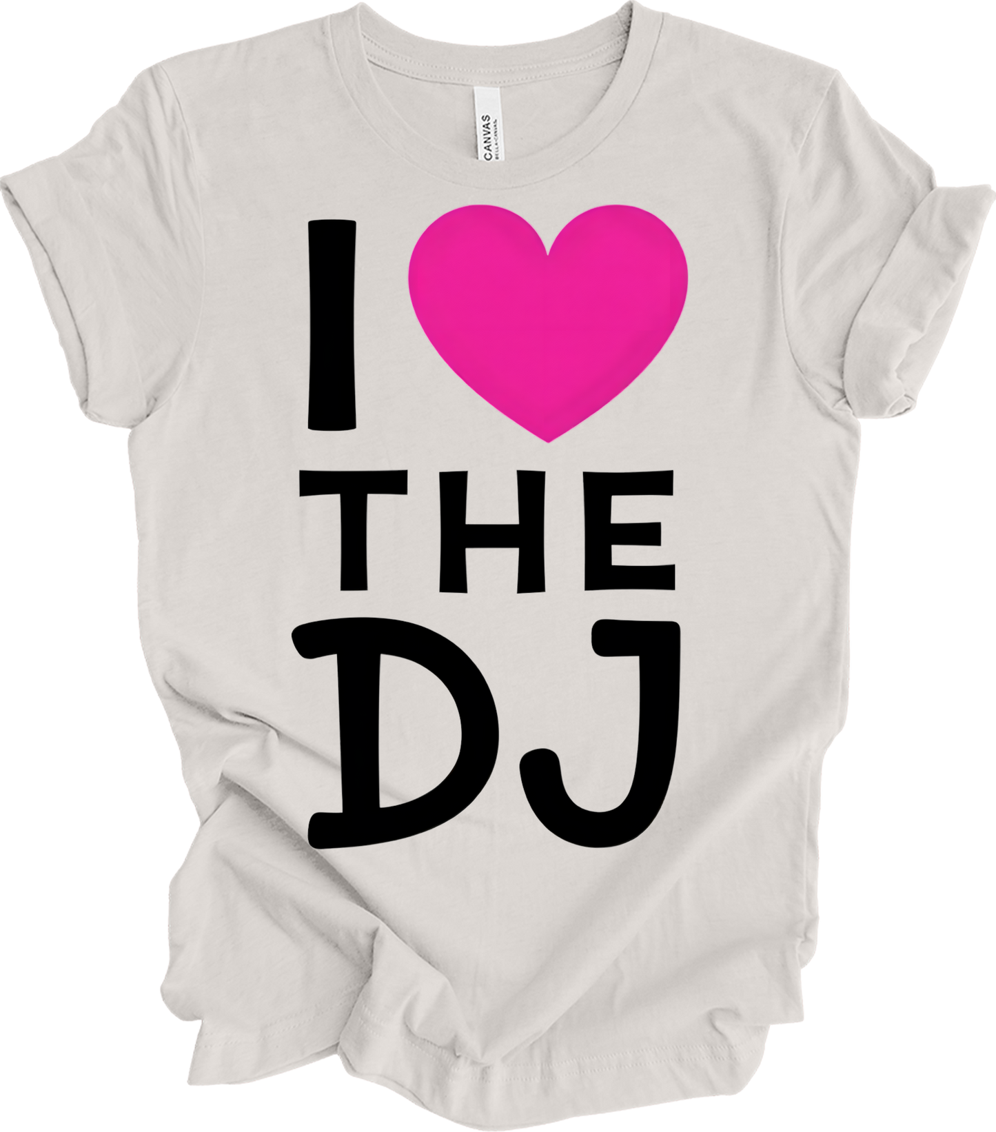 I Love The DJ - Music Fan Favorite T-Shirt in Vintage White