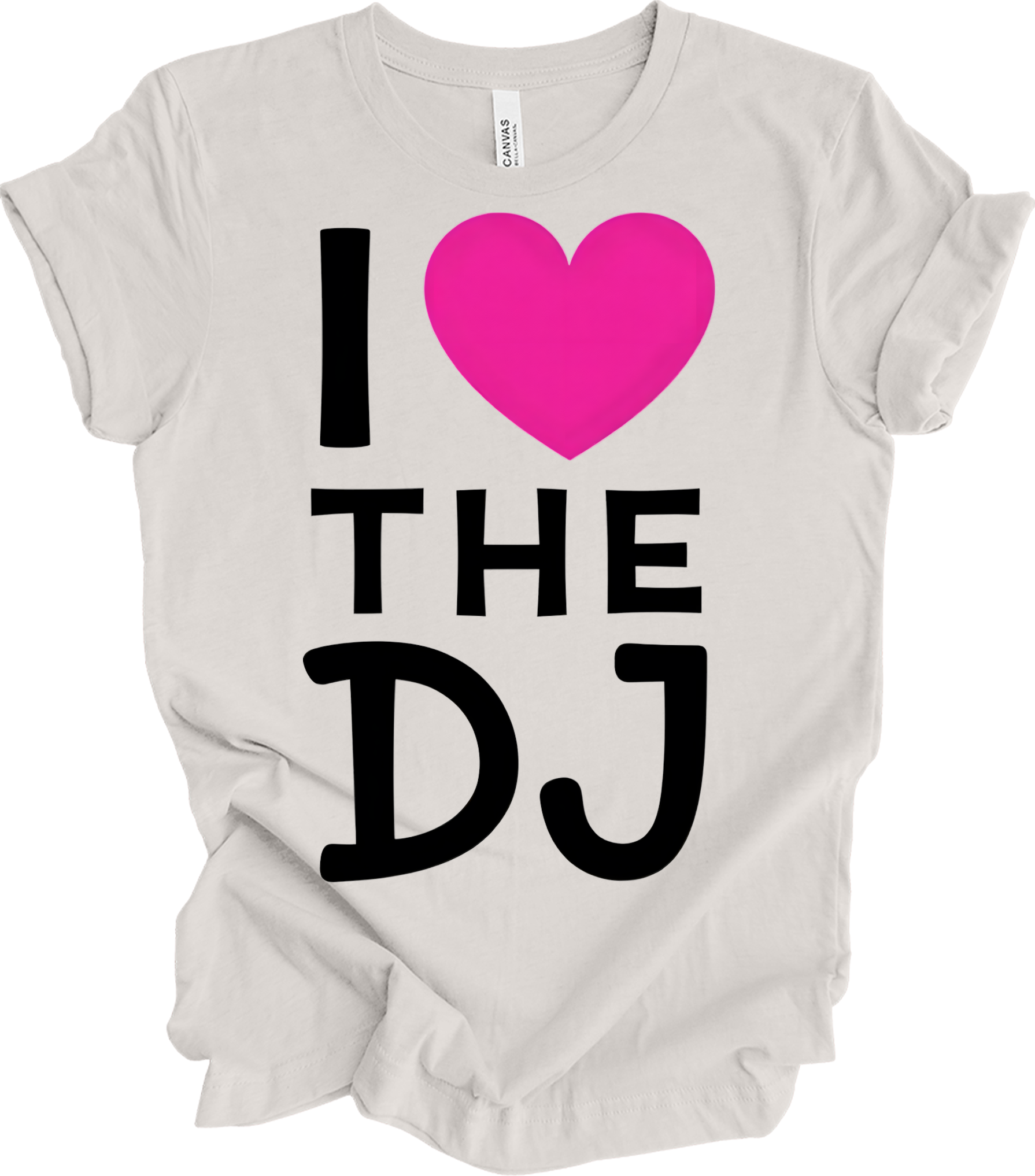 I Love The DJ - Music Fan Favorite T-Shirt in Vintage White