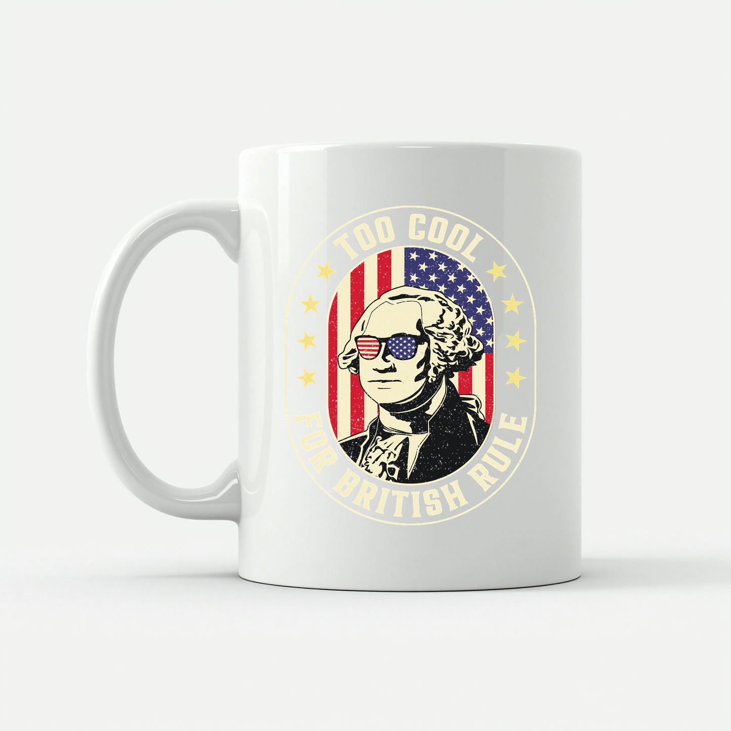 Too Cool for British Rule Mug in White