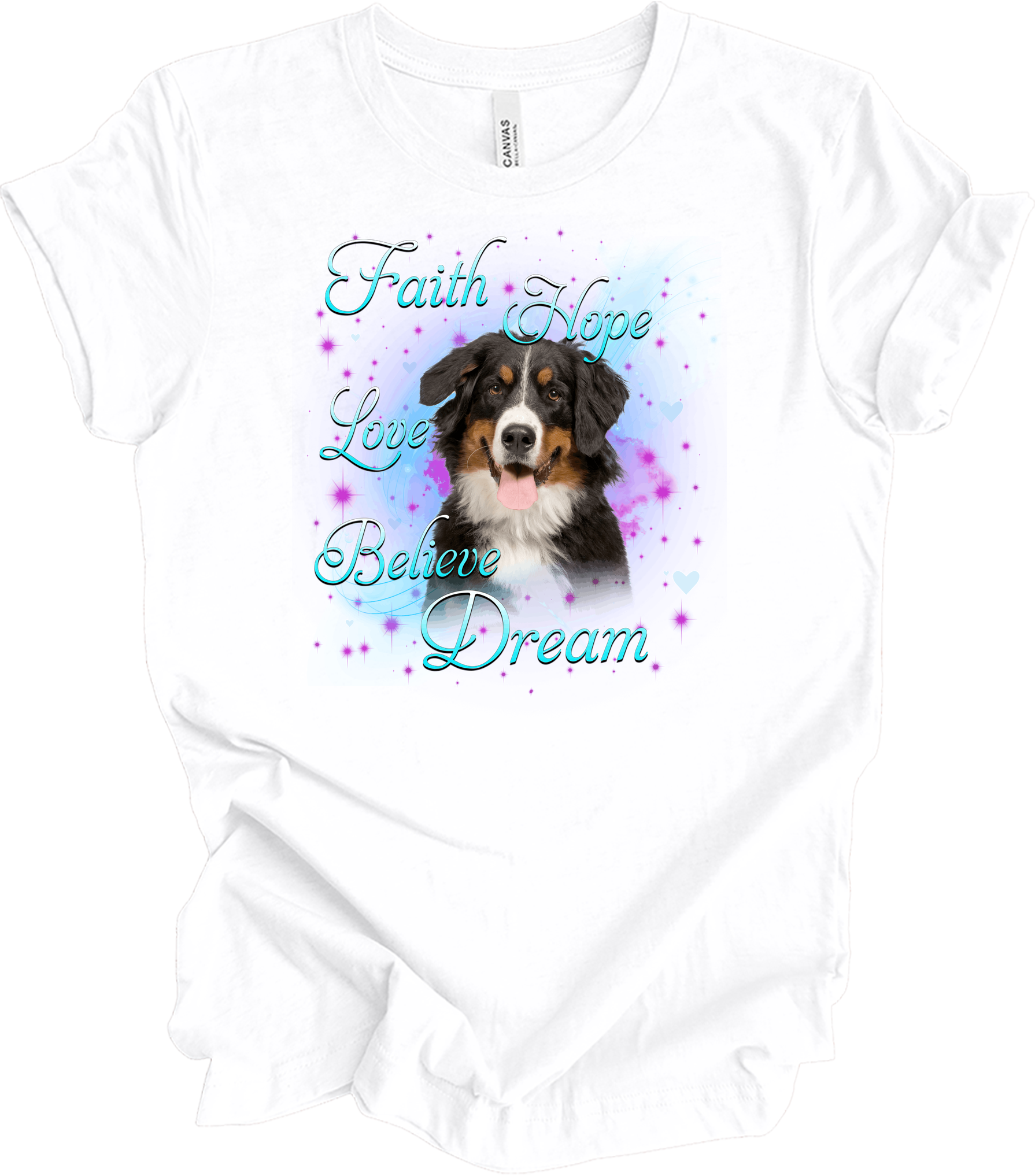 Bernese Mountain Dog Faith Hope Love Believe Dream Inspirational T-Shirt in White