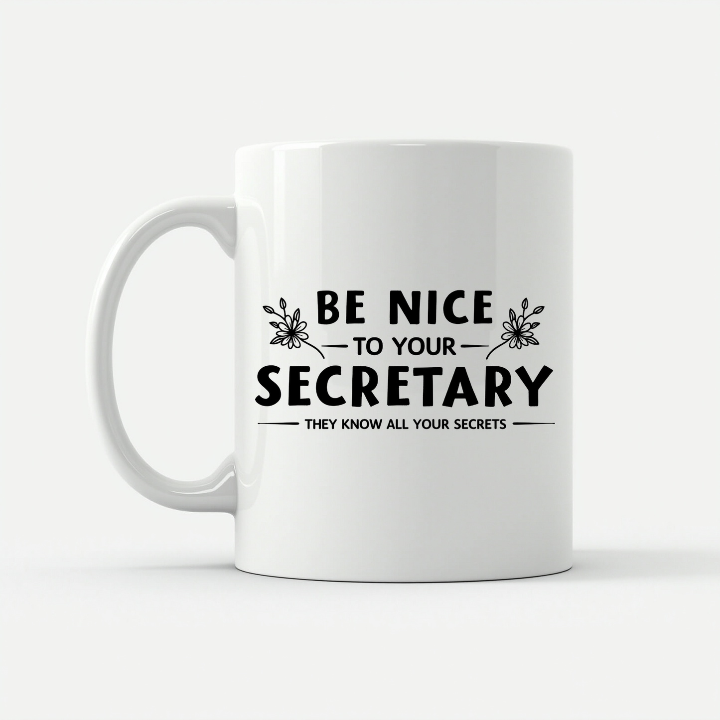Secretary of Sarcasm - Funny Gift Mug in White