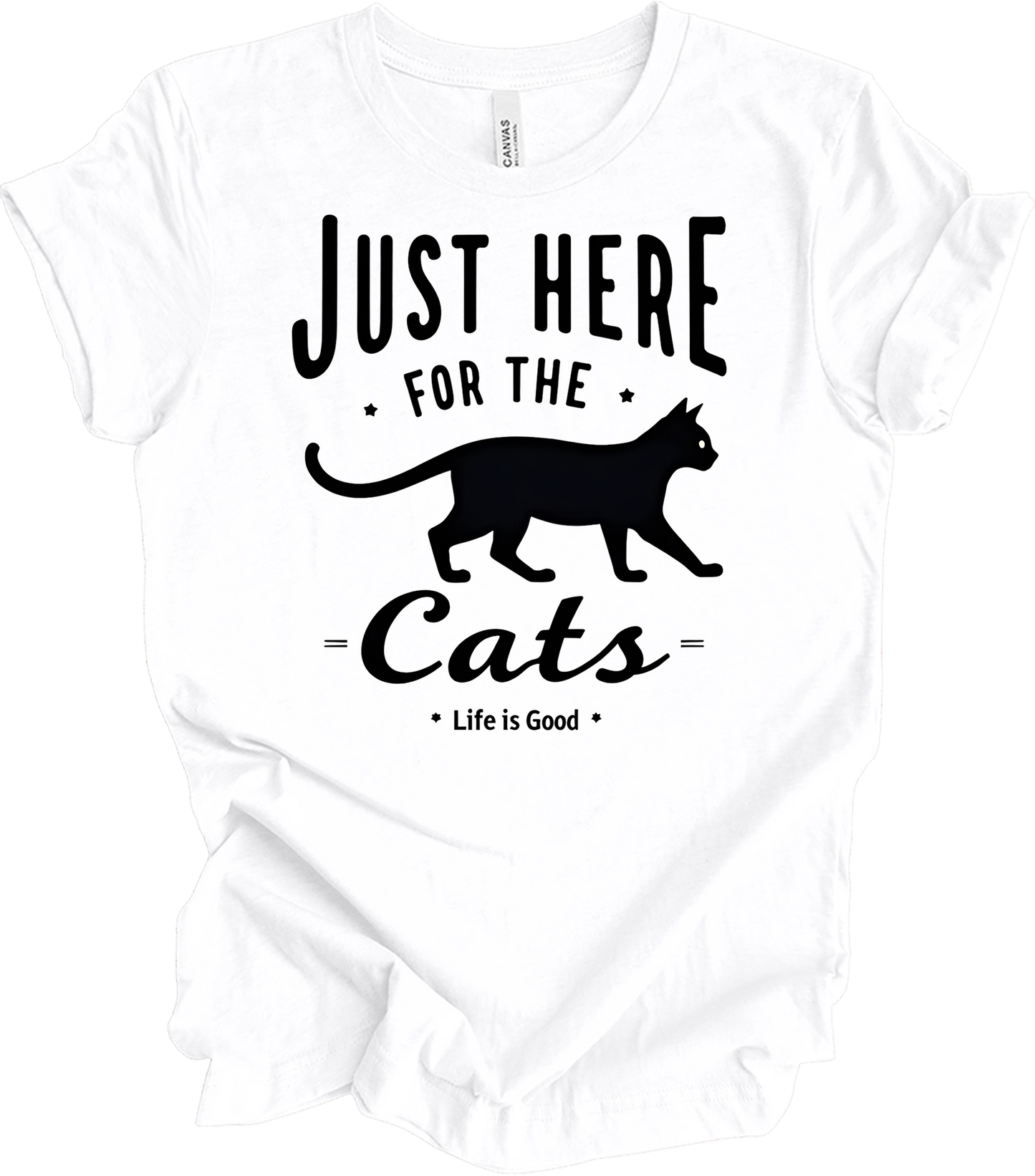 Here for the Cats T-Shirt in White