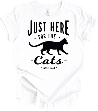 Here for the Cats T-Shirt in White
