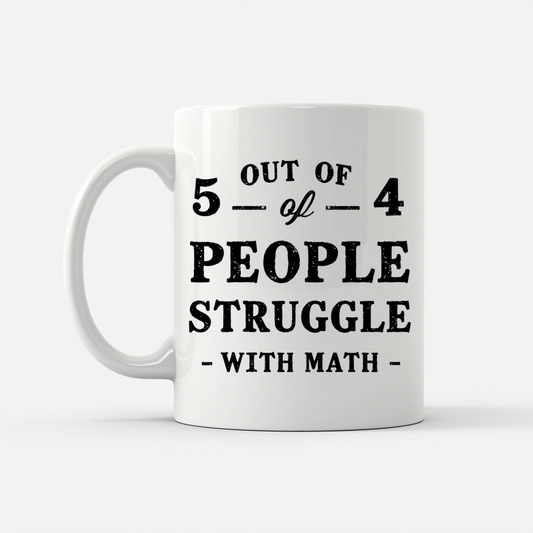 Funny Math Teacher - 5 Out of 4 Mug in White