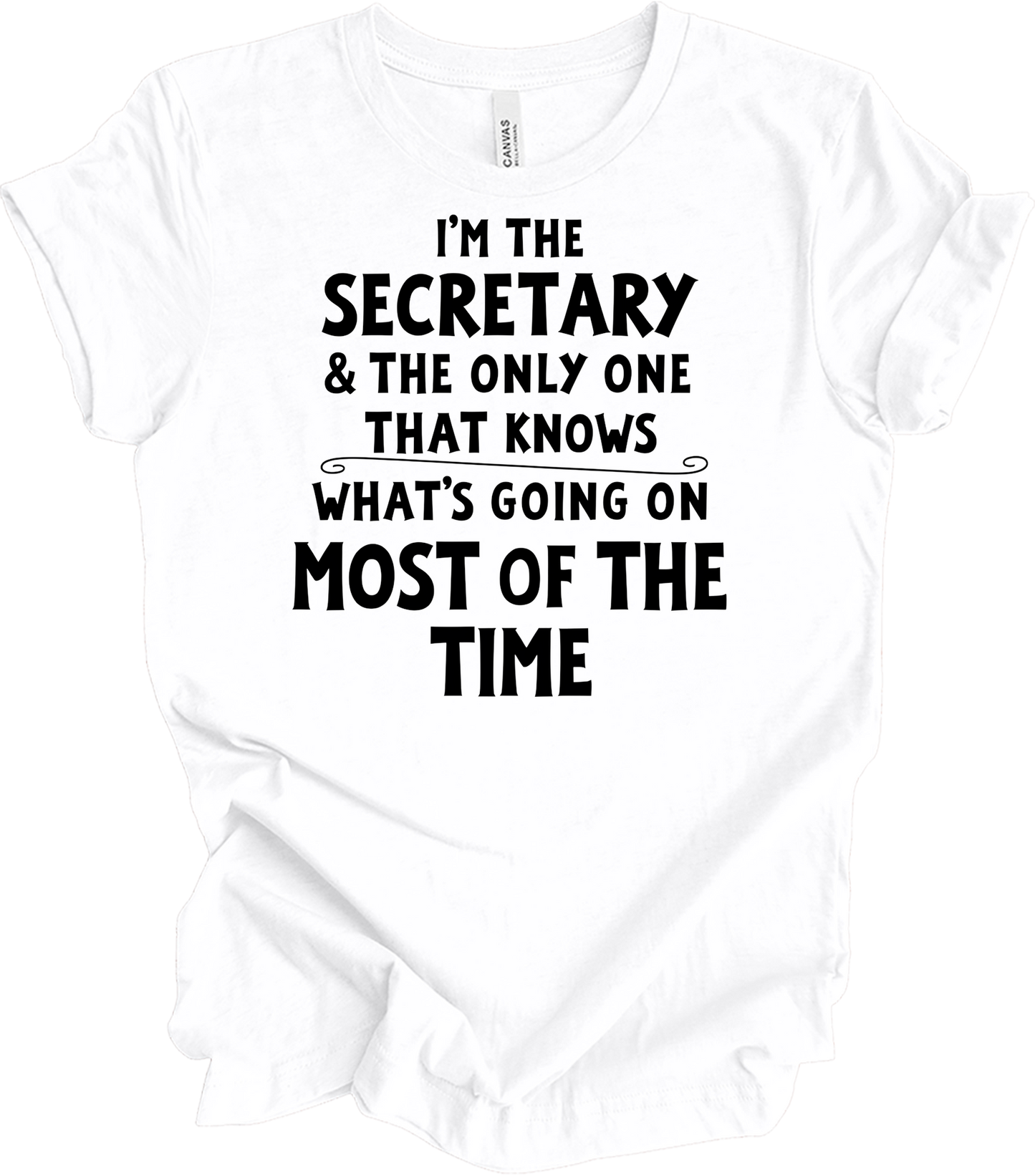 Secretary Knows T-Shirt in White