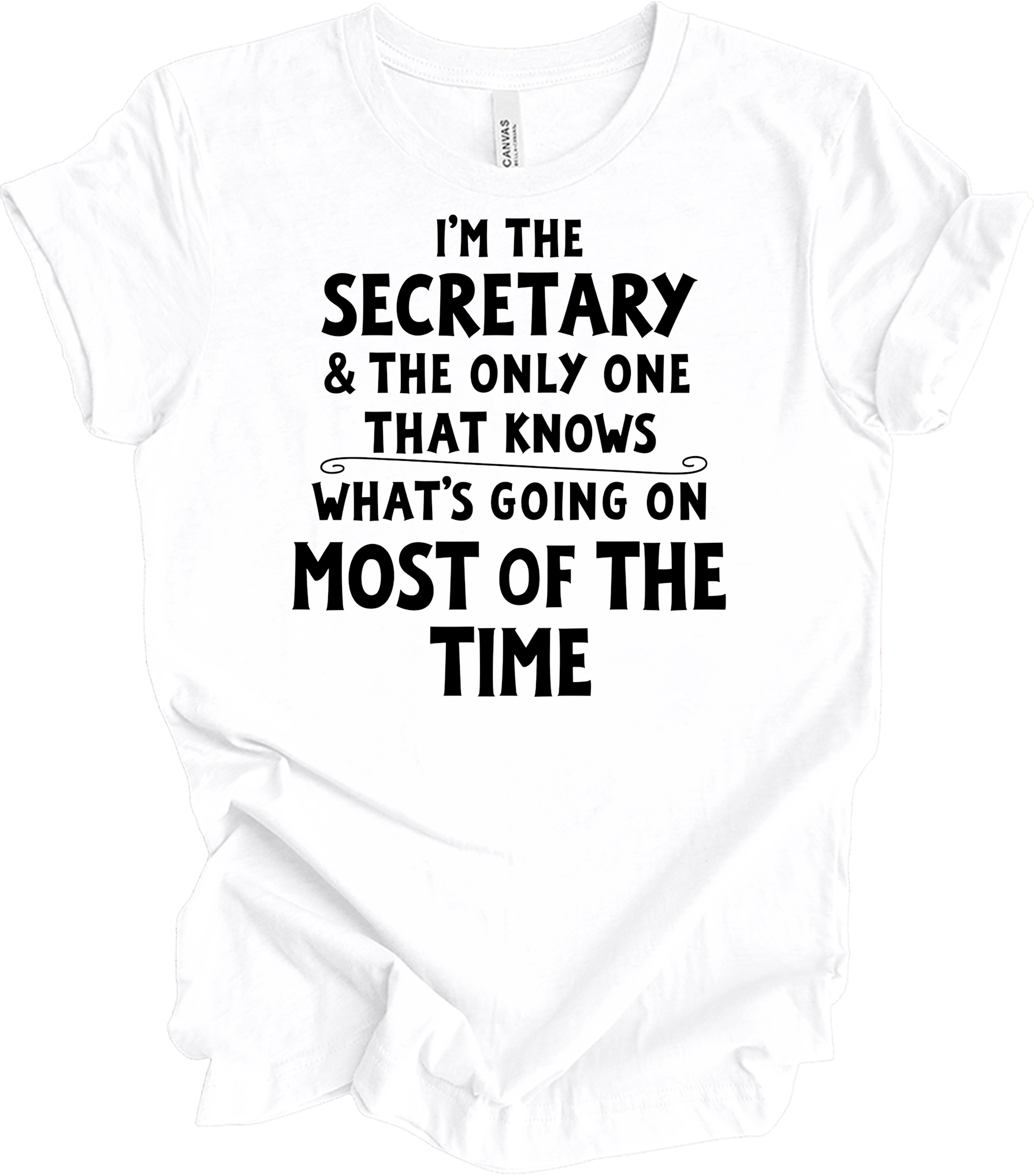 Secretary Knows T-Shirt in White