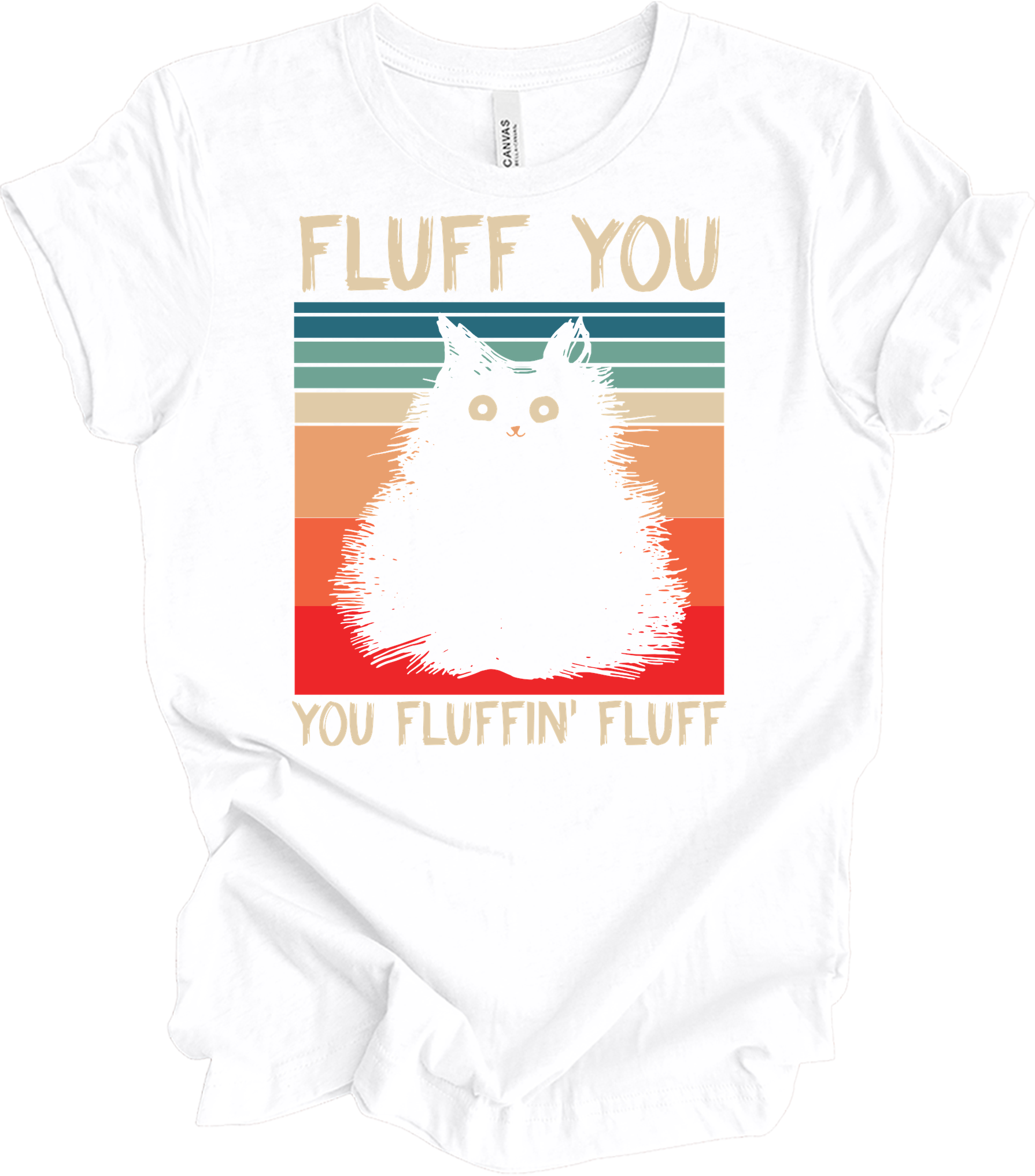 Fluff You You Fluffin' Fluff T-Shirt in White