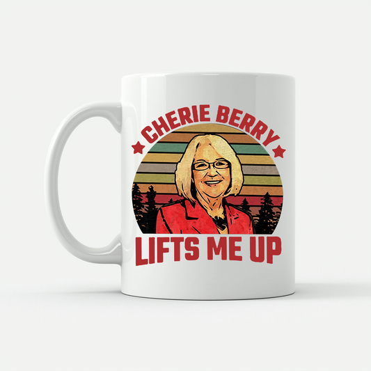 Cherie Berry Lifts Me Up Mug in White