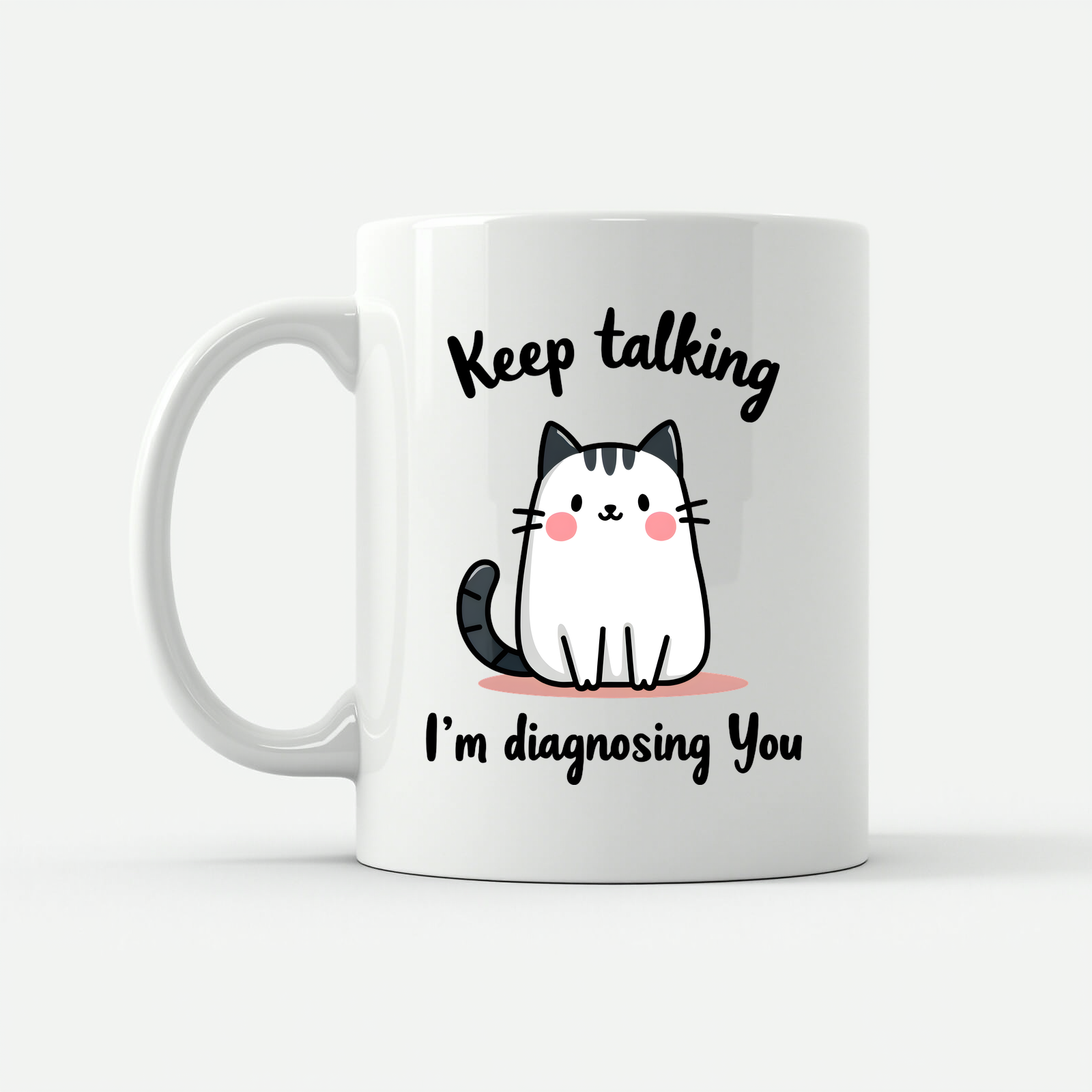 Kawaii Cat 'Keep Talking' Mug in White