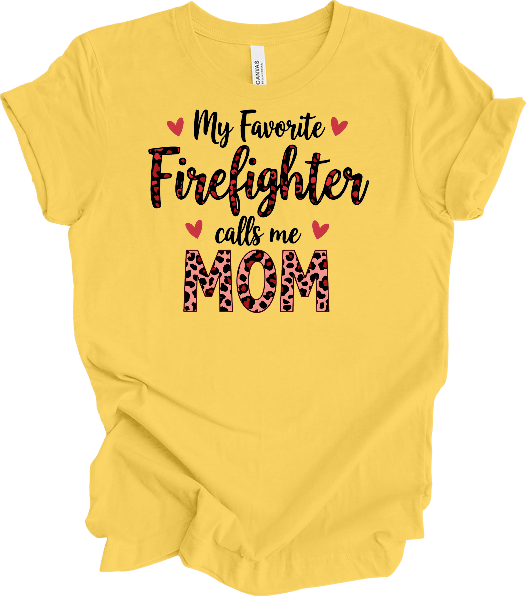 Firefighter Calls Me Mom T-Shirt in Yellow
