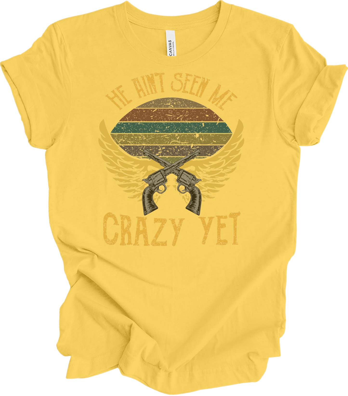 He Ain't Seen Me Crazy Yet Vintage Country Music T-Shirt in Yellow