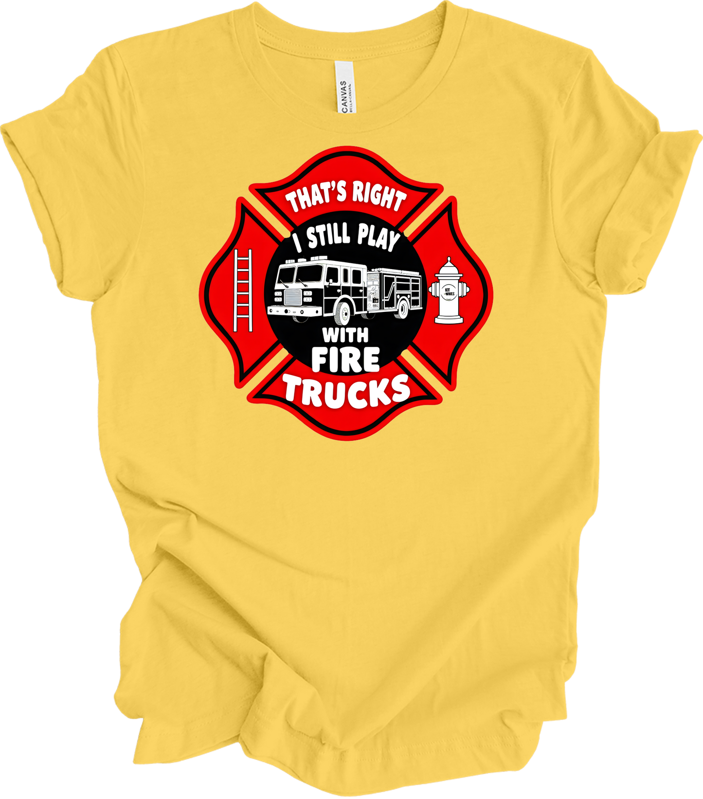 I Still Play With Fire Trucks T-Shirt in Yellow